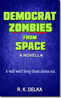 Democrat Zombies from Space